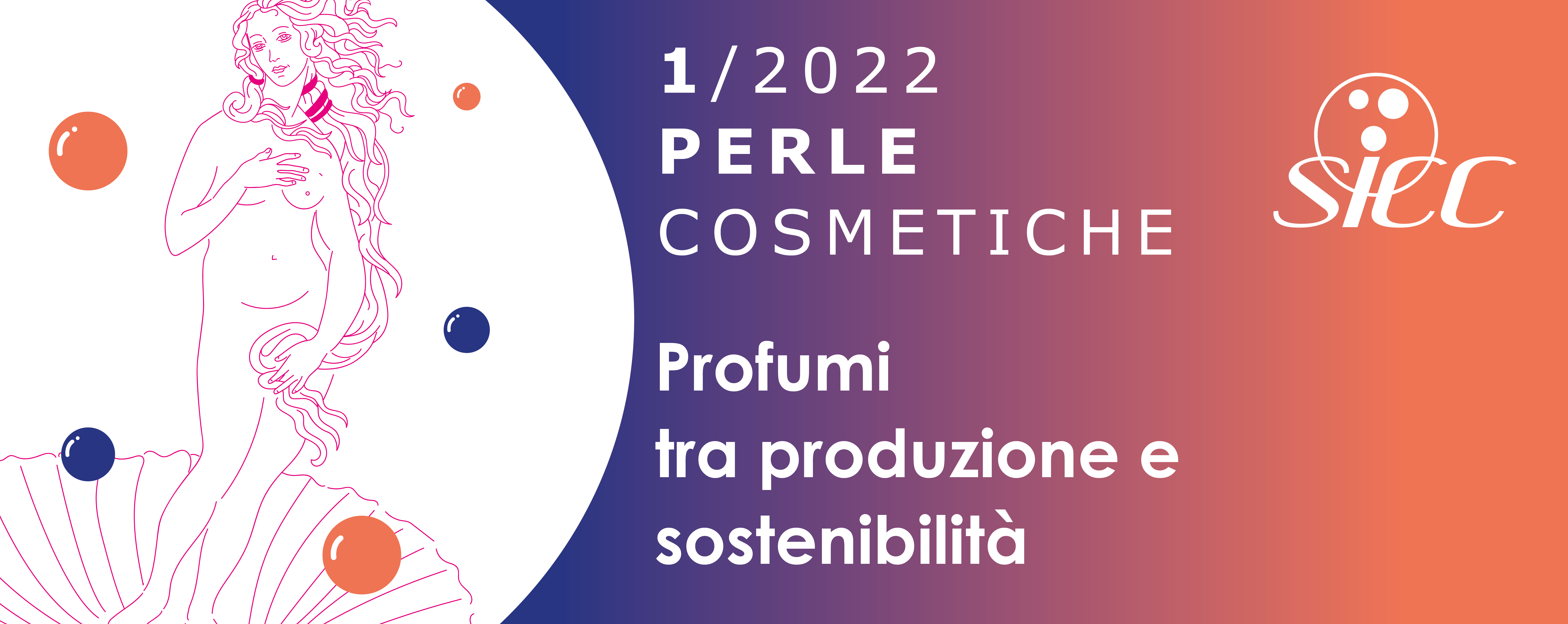 PERLA COSMETICA N. 1/2022 Profumi tra produzione e sostenibilità