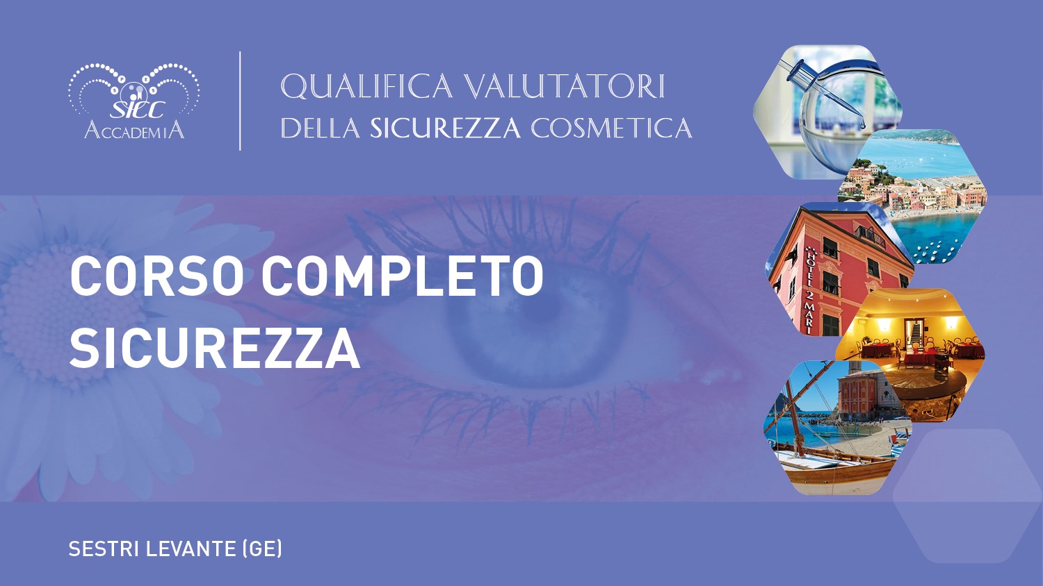 10° Corso Completo dei Valutatori della Sicurezza Cosmetica